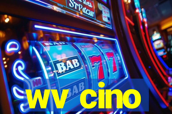 wv cino